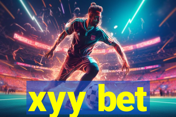 xyy bet